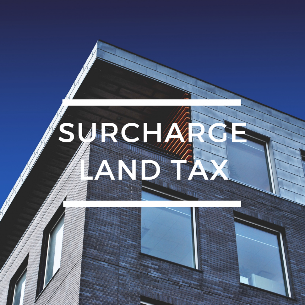 Surcharge Land Tax on Discretionary Trusts